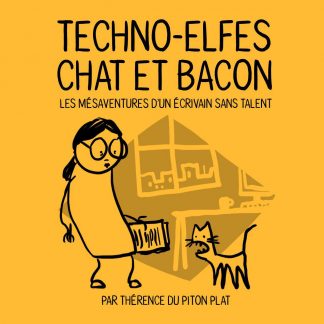 Techno-elfes, chat et bacon