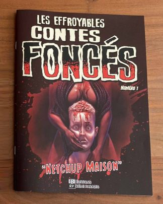 Les effroyables contes foncés - No. 1