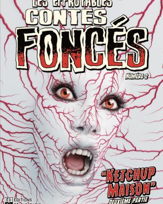 Les effroyables contes foncés - No. 2