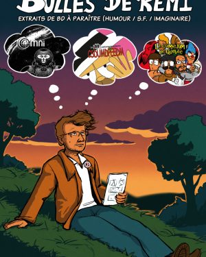 Les Bulles de Rémi – Aout 2025